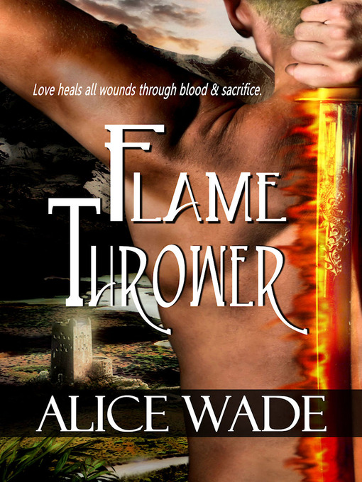 Title details for Flame Thrower by Alice Wade - Available